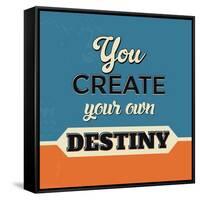 You Create Your Own Destiny-Lorand Okos-Framed Stretched Canvas