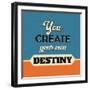 You Create Your Own Destiny-Lorand Okos-Framed Art Print