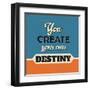 You Create Your Own Destiny-Lorand Okos-Framed Art Print