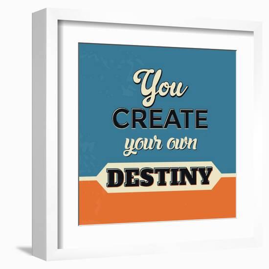 You Create Your Own Destiny-Lorand Okos-Framed Art Print