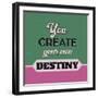 You Create Your Own Destiny-Lorand Okos-Framed Art Print