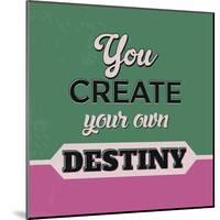 You Create Your Own Destiny-Lorand Okos-Mounted Art Print