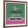 You Create Your Own Destiny-Lorand Okos-Framed Art Print