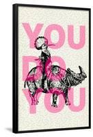 You Do You-null-Framed Poster