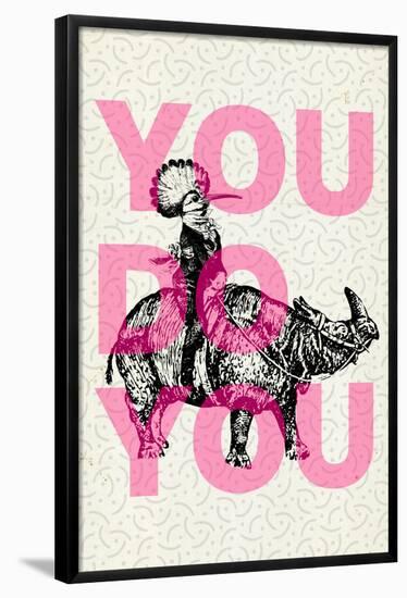 You Do You-null-Framed Poster