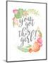 You Got This Girl!-Joan Coleman-Mounted Art Print