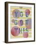 You Got This - Pop-Joni Whyte-Framed Giclee Print