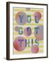 You Got This - Pop-Joni Whyte-Framed Giclee Print