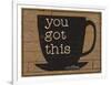 You Got This-Dan Dipaolo-Framed Art Print