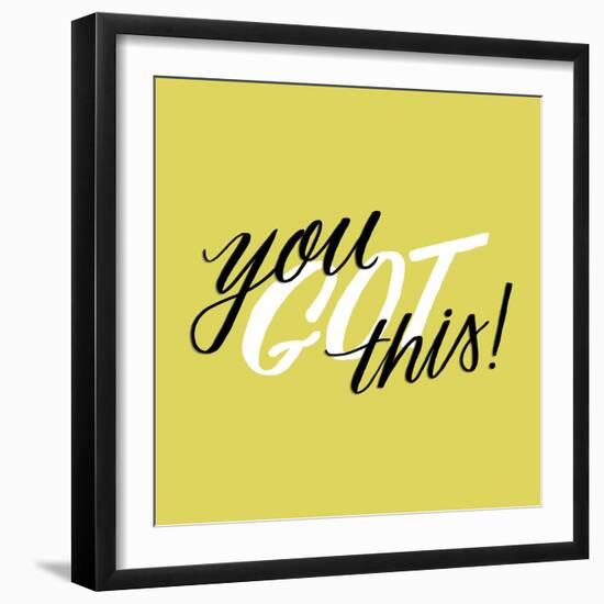 You Got This-Ashley Santoro-Framed Premium Giclee Print