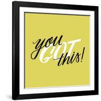 You Got This-Ashley Santoro-Framed Giclee Print