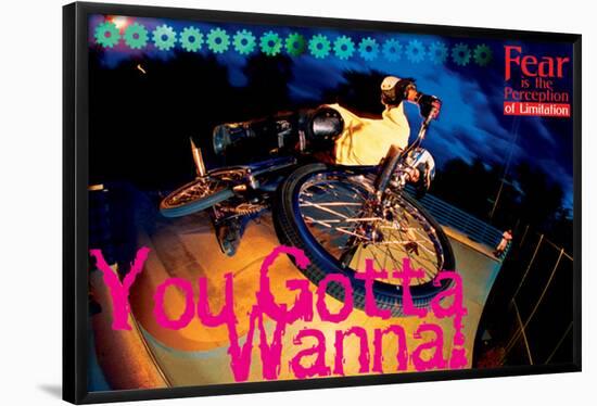 You Gotta Wanna-null-Framed Poster