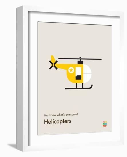 You Know What's Awesome? Helicopters (Gray)-Wee Society-Framed Art Print