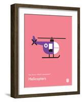 You Know What's Awesome? Helicopters (Pink)-Wee Society-Framed Art Print