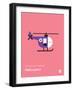 You Know What's Awesome? Helicopters (Pink)-Wee Society-Framed Art Print