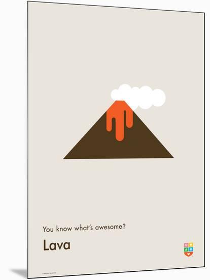 You Know What's Awesome? Lava (Gray)-Wee Society-Mounted Art Print