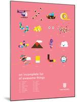 You Know What's Awesome? List (Pink)-Wee Society-Mounted Art Print