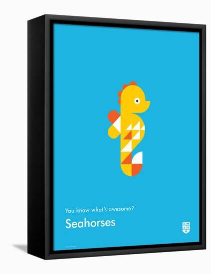 You Know What's Awesome? Seahorses (Blue)-Wee Society-Framed Stretched Canvas