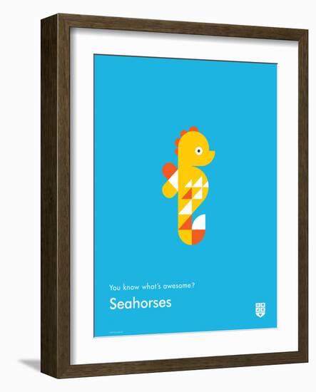 You Know What's Awesome? Seahorses (Blue)-Wee Society-Framed Art Print