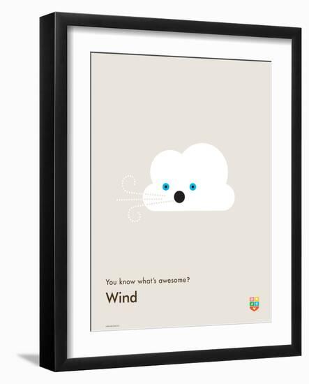 You Know What's Awesome? Wind (Gray)-Wee Society-Framed Art Print