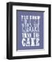 You Know You'Re Getting Old When The Candles Cost More-null-Framed Giclee Print