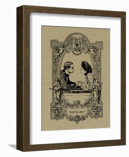 You'll Do-null-Framed Art Print