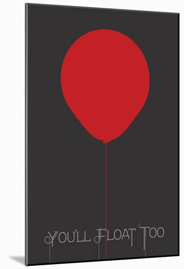 You'll Float-null-Mounted Poster