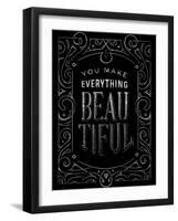 You Make Everything Beautiful-Alastor Greaves-Framed Art Print