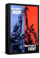You Make it Right...They Make it Fight Poster-Bernard Perlin-Framed Stretched Canvas