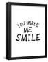 You Make Me Smile-null-Framed Poster