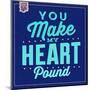 You Make My Heart Pound 1-Lorand Okos-Mounted Art Print