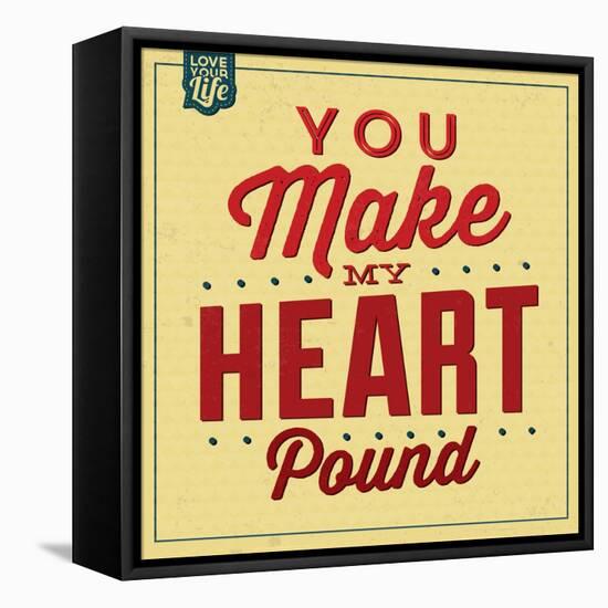 You Make My Heart Pound-Lorand Okos-Framed Stretched Canvas