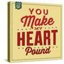 You Make My Heart Pound-Lorand Okos-Stretched Canvas