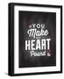 You Make My Heart-Kimberly Allen-Framed Art Print