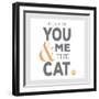 You Me and the Cat-Kimberly Glover-Framed Giclee Print