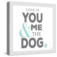 You Me and the Dog-Kimberly Glover-Stretched Canvas