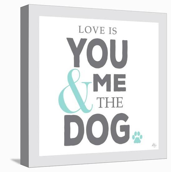 You Me and the Dog-Kimberly Glover-Stretched Canvas