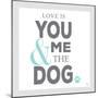 You Me and the Dog-Kimberly Glover-Mounted Giclee Print