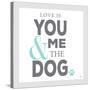 You Me and the Dog-Kimberly Glover-Stretched Canvas