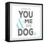 You Me and the Dog-Kimberly Glover-Framed Stretched Canvas