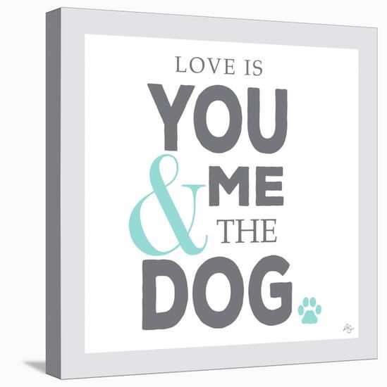 You Me and the Dog-Kimberly Glover-Stretched Canvas