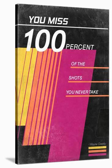 You Miss 100% Of The Shots You Never Take - Wayne Gretzky - VHS Tape-null-Stretched Canvas