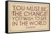 You must Be the Change You Wish to See in the World (Gandhi) - 1835, World Map-null-Framed Stretched Canvas