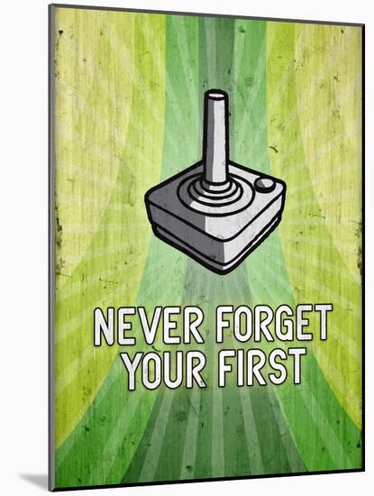 You Never Forget Your First Video Game Poster Print-null-Mounted Poster