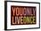 You Only Live Once-null-Framed Poster