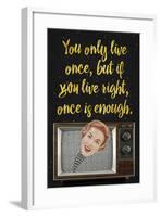 You Only Live Once-Elo Marc-Framed Giclee Print