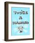 You're A Diamond - Tommy Human Cartoon Print-Tommy Human-Framed Art Print