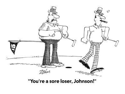 https://imgc.allpostersimages.com/img/posters/you-re-a-sore-loser-johnson-cartoon_u-L-PGRHY20.jpg?artPerspective=n