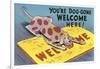 You're Dog-Gone Welcome-null-Framed Art Print