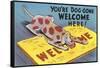 You're Dog-Gone Welcome-null-Framed Stretched Canvas